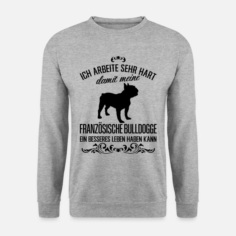 Französische Bulldogge - Ich arbeite sehr hart... - Unisex Pullover - Weißgrau meliert
