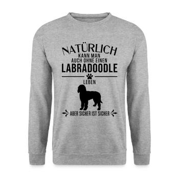 Labradoodle - Natürlich kann man auch ohne... - Unisex Pullover - Weißgrau meliert - Vorne - Alina (178cm) & Michal (187cm)