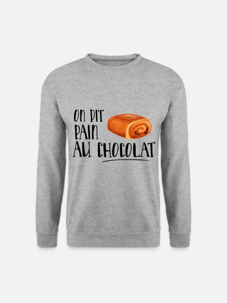 On dit chocolatine - drole humour france - Sweat-shirt Unisexe - gris chiné