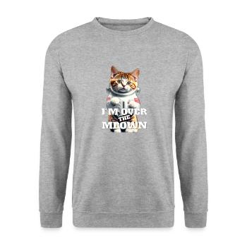I'm Over The Meown Cat in Space Suit - Unisex Sweatshirt - salt & pepper - Front - Alina (178cm) & Michal (187cm)