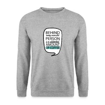 caffeine addicted happy morning coffeebean office - Unisex Sweatshirt - salt & pepper - Front - Alina (178cm) & Michal (187cm)