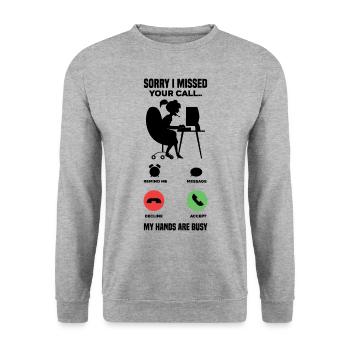 Sorry I Missed Your Call My Hands Are Busy Video G - Unisex Pullover - Weißgrau meliert - Vorne - Alina (178cm) & Michal (187cm)