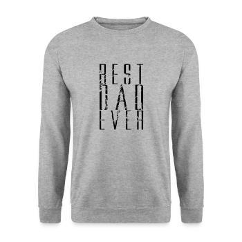cracks scratch cool text dad best ever love papa b - Unisex Sweatshirt - salt & pepper - Front - Alina (178cm) & Michal (187cm)