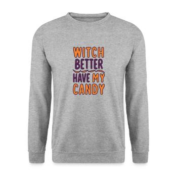 Sorcière mieux avoir mes bonbons - Sweat-shirt Unisexe - gris chiné - Devant - Alina (178cm) & Michal (187cm)