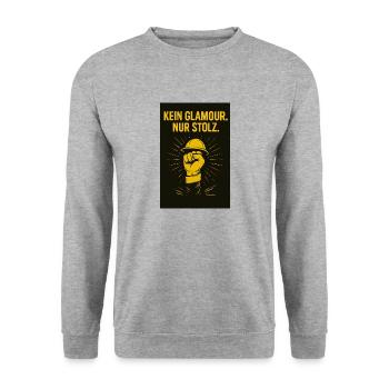 Kein Glamour. Nur Stolz. – Arbeit. Herz. Haltung. - Unisex Pullover - Weißgrau meliert - Vorne - Alina (178cm) & Michal (187cm)