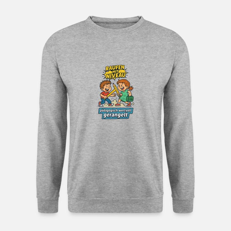 Raufen mit Niveau - Unisex Pullover - Weißgrau meliert