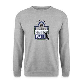 10 Jahre Federball Jubiläum Federballspieler Jubi - Unisex Pullover - Weißgrau meliert - Vorne - Alina (178cm) & Michal (187cm)