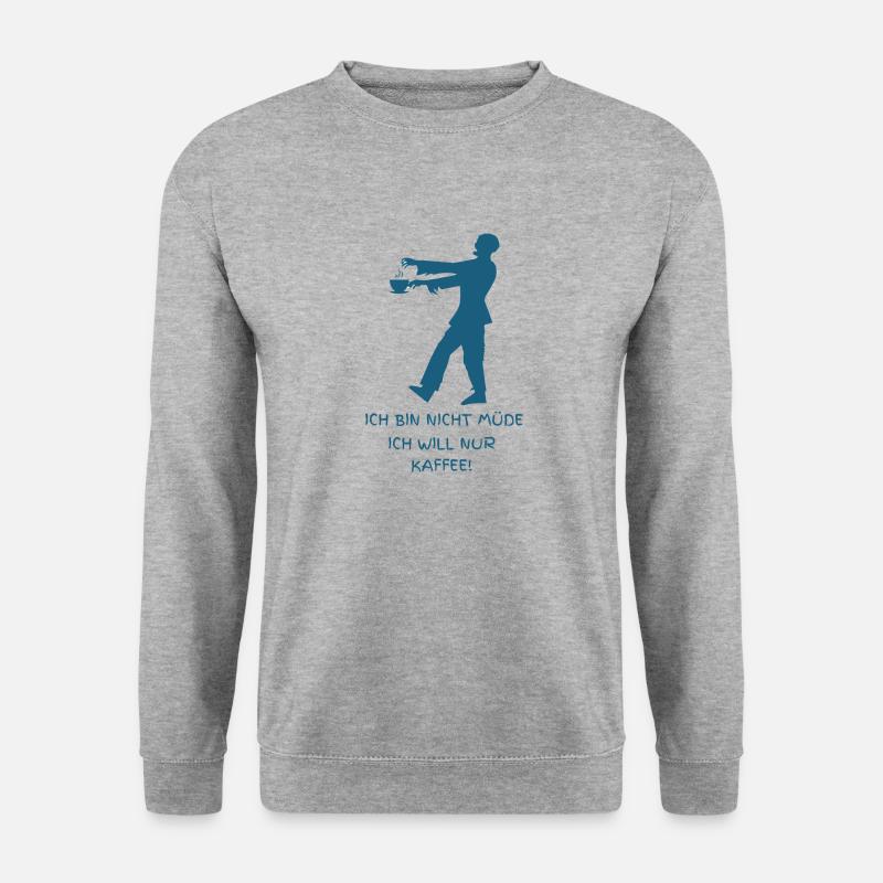 ich bin nicht müde, ich will nur kaffee - Unisex Pullover - Weißgrau meliert
