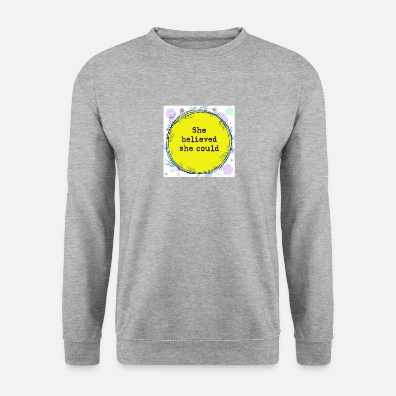 She believed she could - Unisex Sweatshirt - salt & pepper