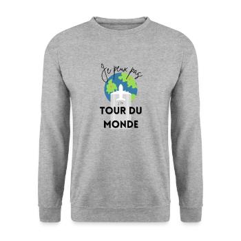 je peux pas j'ai tour du monde - Sweat-shirt Unisexe - gris chiné - Devant - Alina (178cm) & Michal (187cm)