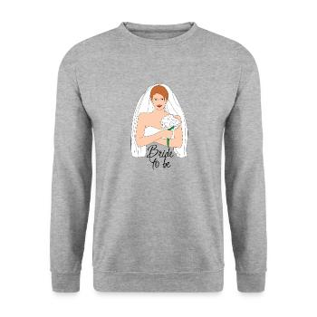 bride to be braun 2 - Unisex Pullover - Weißgrau meliert - Vorne - Alina (178cm) & Michal (187cm)