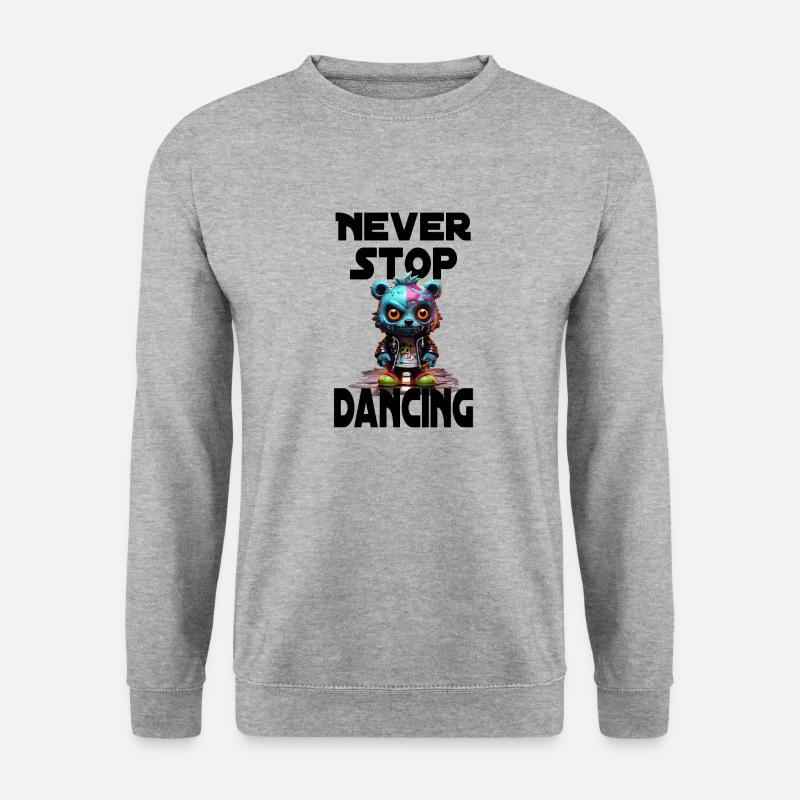 Never Stop Dancing - Unisex Sweatshirt - salt & pepper