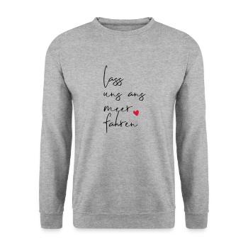 Lass uns ans Meer fahren Spruch - Unisex Pullover - Weißgrau meliert - Vorne - Alina (178cm) & Michal (187cm)