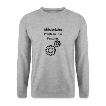 Ich habe keine Probleme nur Features - Unisex Pullover - Weißgrau meliert - Vorne - Alina (178cm) & Michal (187cm)