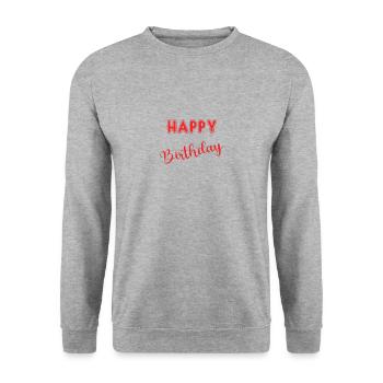 HAPPY BIRTHDAY - Sweat-shirt Unisexe - gris chiné - Devant - Alina (178cm) & Michal (187cm)