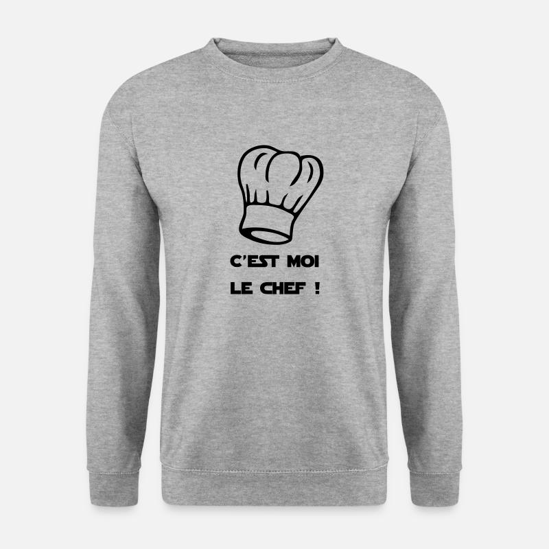 C'est moi le chef ! Toque de cuisinier - Sweat-shirt Unisexe - gris chiné