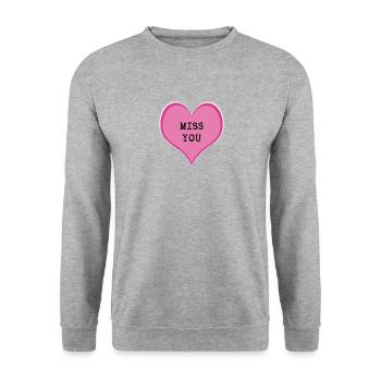 I miss you - Unisex Sweatshirt - salt & pepper - Front - Alina (178cm) & Michal (187cm)