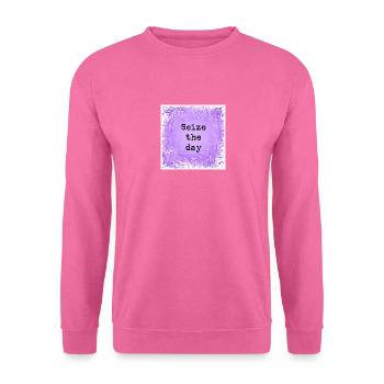 Seize the day - Unisex Sweatshirt - pink - Front
