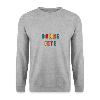 BONNE FÊTE. FÊTE DES MÈRES. FÊTE DES PÈRES. FÊTE - Sweat-shirt Unisexe - gris chiné - Devant - Alina (178cm) & Michal (187cm)