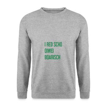 I red scho oiwei boarisch - Sweat-shirt Unisexe - gris chiné - Devant - Alina (178cm) & Michal (187cm)