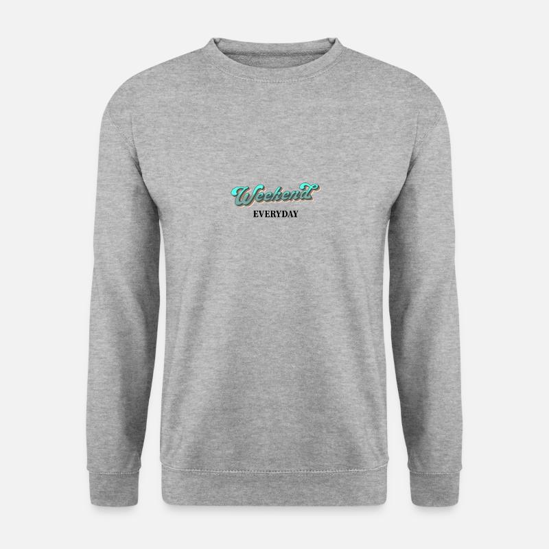 Weekend everyday - Unisex Sweatshirt - salt & pepper