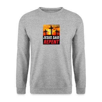 Jésus a dit repentez-vous - Citation chrétienne - Sweat-shirt Unisexe - gris chiné - Devant - Alina (178cm) & Michal (187cm)