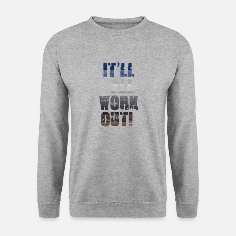 Es wird alles klappen - Unisex Pullover - Weißgrau meliert