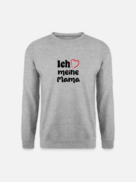 Ich liebe meine Mama - trag es zum Muttertag! - Unisex Pullover - Weißgrau meliert