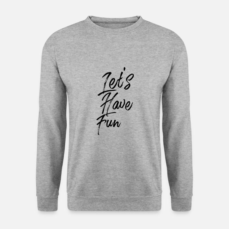 Lets have fun - Unisex Pullover - Weißgrau meliert