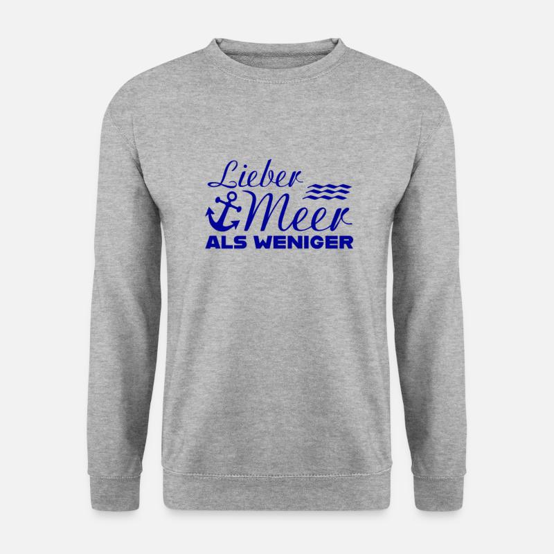 lieber meer als weniger lustiger Spruch Ostsee - Unisex Pullover - Weißgrau meliert