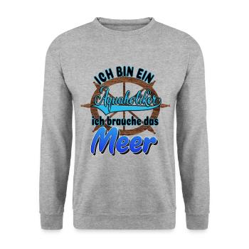 Aquaholiker Sea Steering Wheel Baltic Sea North Sea Saying - Unisex Sweatshirt - salt & pepper - Front - Alina (178cm) & Michal (187cm)