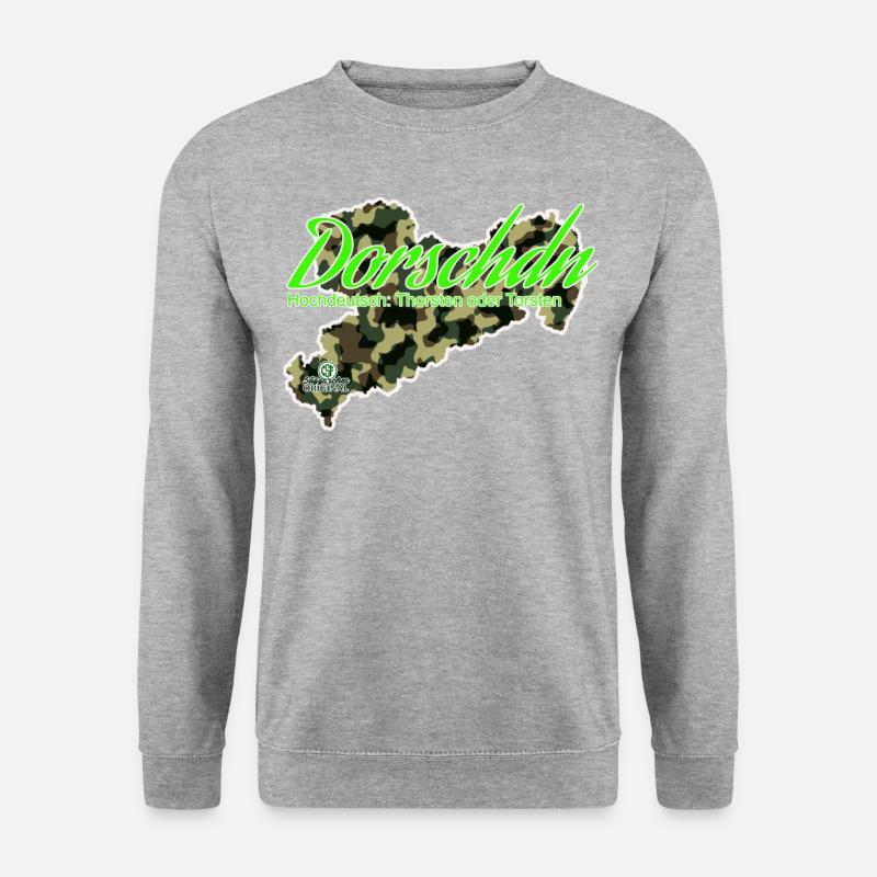 Dorschdn - Thorsten ou Torsten - Säggsch - Sweat-shirt Unisexe - gris chiné