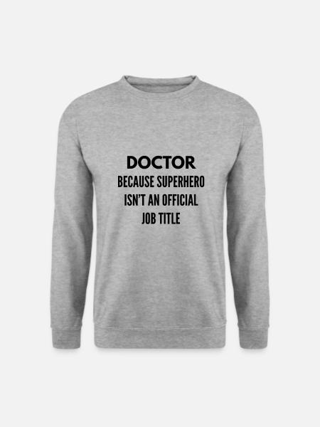Ärzte sind Superhelden - Unisex Pullover - Weißgrau meliert