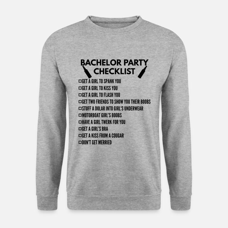 Bachelor party checklist - Unisex Sweatshirt - salt & pepper