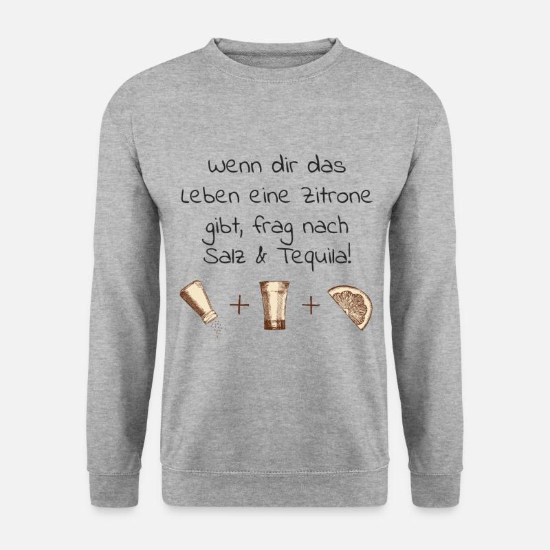 Tequila Spruch - Unisex Pullover - Weißgrau meliert