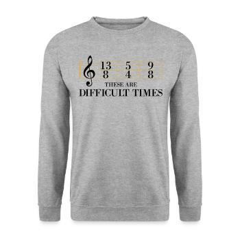 These are difficult times. Yellow text Musikliebh - Unisex Sweatshirt - salt & pepper - Front - Alina (178cm) & Michal (187cm)