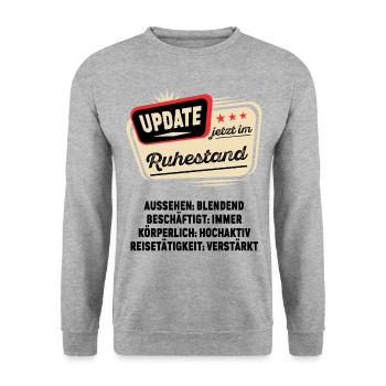 Update im Ruhestand Rentner Rente Pension Geschenk - Unisex Pullover - Weißgrau meliert - Vorne - Alina (178cm) & Michal (187cm)