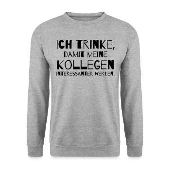 Ich trinke, damit meine Kollegen interessanter - Unisex Pullover - Weißgrau meliert - Vorne - Alina (178cm) & Michal (187cm)