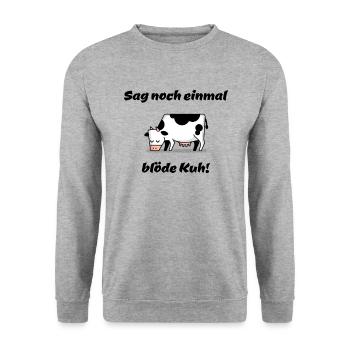 Kuh Kuhliebe Blöde Kuh Geschenk Rind Spruch - Unisex Pullover - Weißgrau meliert - Vorne - Alina (178cm) & Michal (187cm)