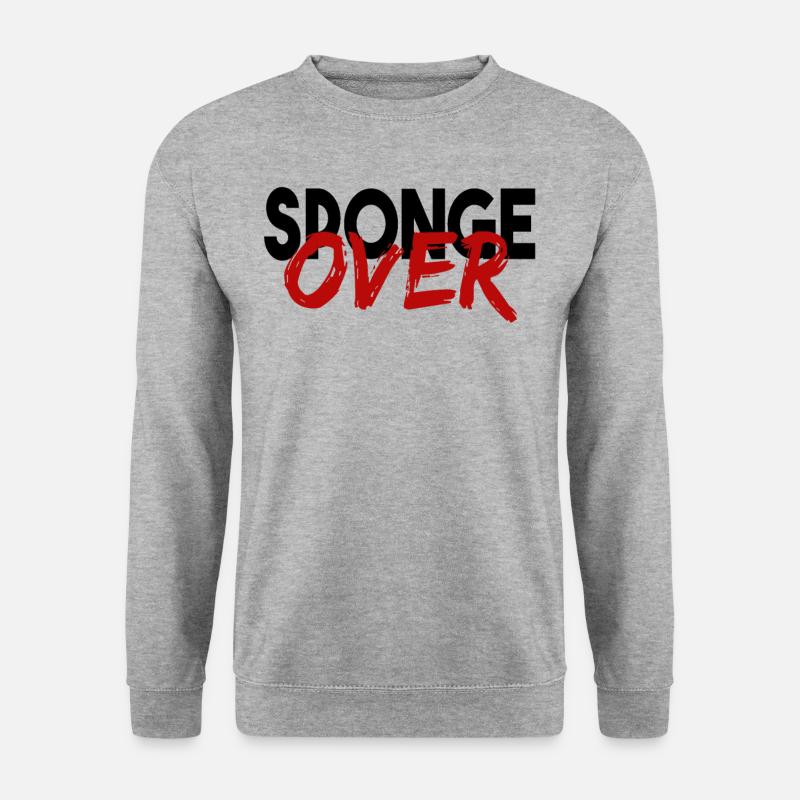 Denglisch proverbs proverb gift - Unisex Sweatshirt - salt & pepper