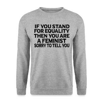 Cadeau féministe féministe féministe - Sweat-shirt Unisexe - gris chiné - Devant - Alina (178cm) & Michal (187cm)
