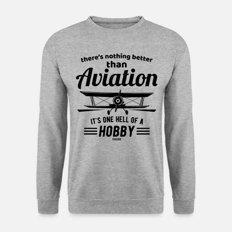 Pilot saying - Unisex Sweatshirt - salt & pepper
