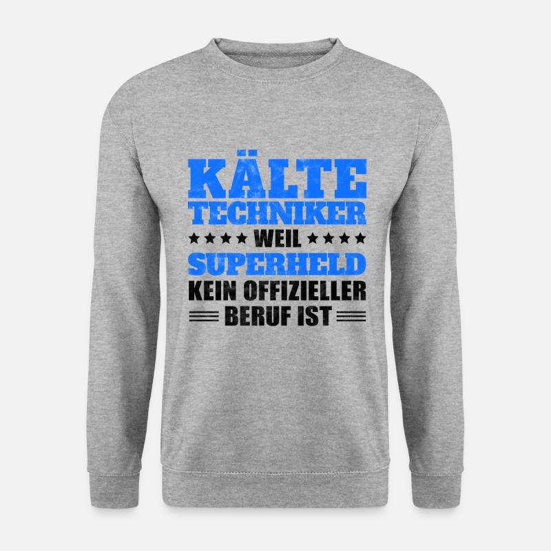 Kältetechniker lustiger Klimatechniker Spruch - Unisex Pullover - Weißgrau meliert