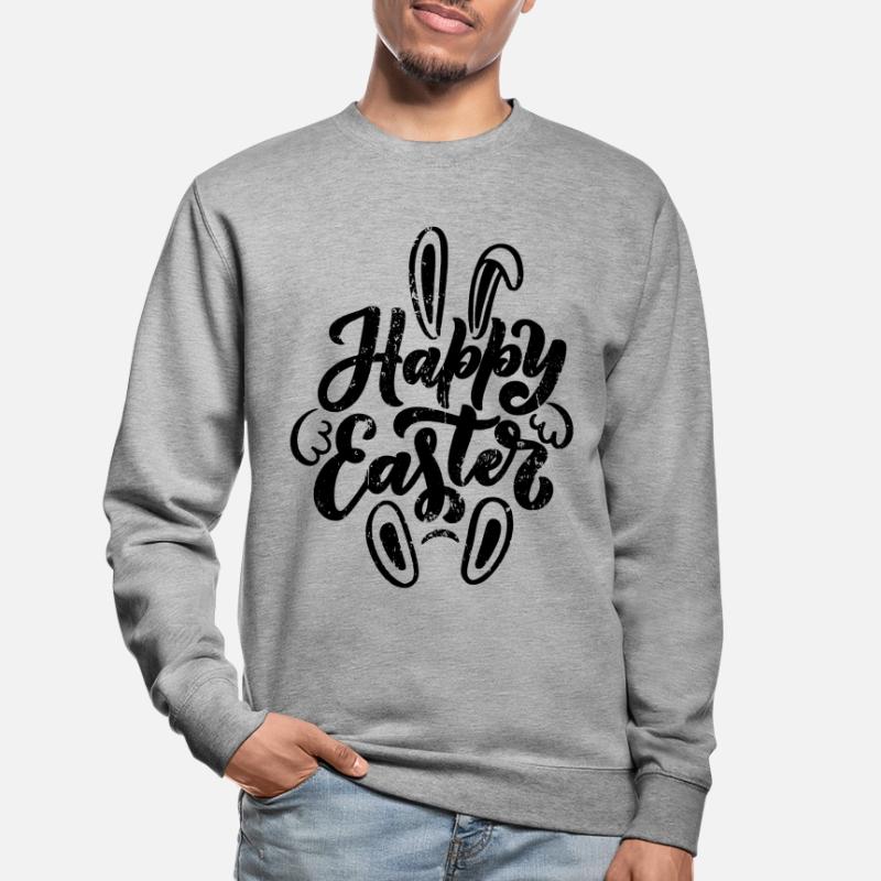 Happy Easter - Easter Gift Idea Unisex Sweatshirt