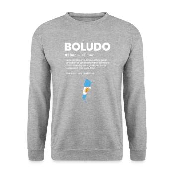 Boludo definition, argentinian argentina - Sweat-shirt Unisexe - gris chiné - Devant - Alina (178cm) & Michal (187cm)