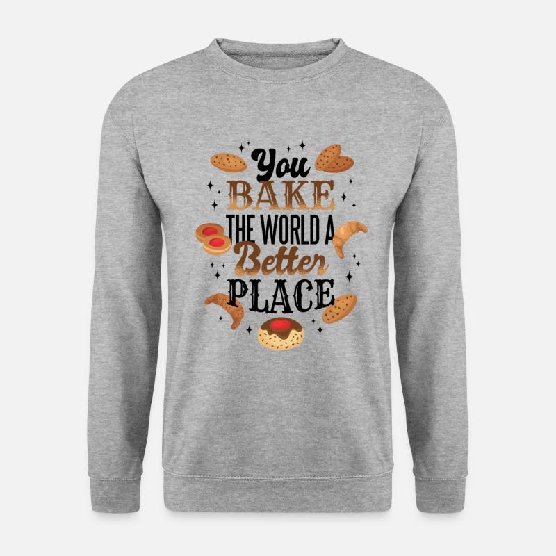 Cuisson Bake Better Place Cadeau - Sweat-shirt Unisexe - gris chiné