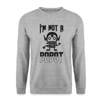 I’m Not A Robot Funny Robotics Engineer - Sweat-shirt Unisexe - gris chiné - Devant - Alina (178cm) & Michal (187cm)