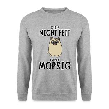 Mops Mopsig Lustiger Spruch Möpse Hund Haustier - Unisex Pullover - Weißgrau meliert - Vorne - Alina (178cm) & Michal (187cm)