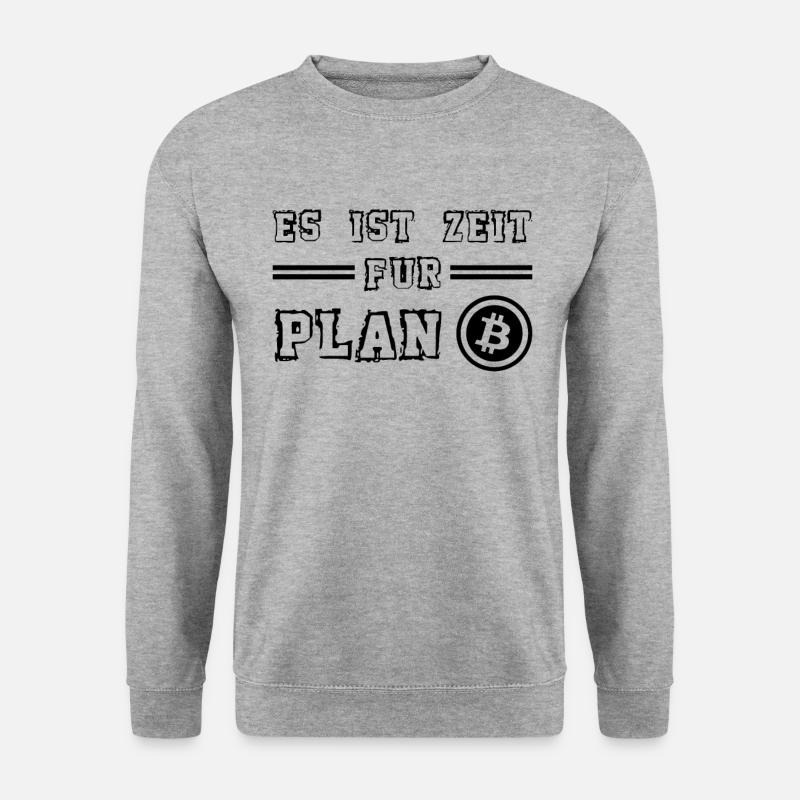 Es Ist Zeit Für Plan Bitcoin Button Kryptowährung - Unisex Pullover - Weißgrau meliert