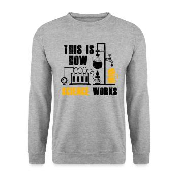 How Science Works Funny Beer Home - Unisex Sweatshirt - salt & pepper - Front - Alina (178cm) & Michal (187cm)